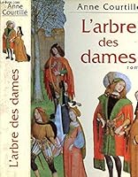 L'arbre des dames 2744135755 Book Cover