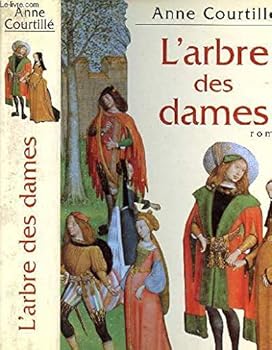 Hardcover L'arbre Des Dames [French] Book