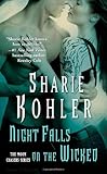 Night Falls on the Wicked (Moon Chasers)