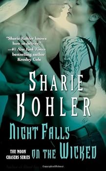 Mass Market Paperback Night Falls on the Wicked (Moon Chasers) Book