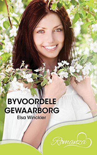 Byvoordele gewaarborg (Afrikaans Edition)