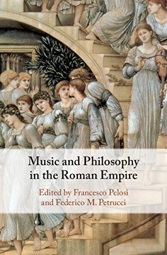 Music and Philosophy in the Roman Empire livre anglais sur la pensée antique et l'art musical