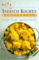 Indisch kochen. Vegetarisch 3775002227 Book Cover