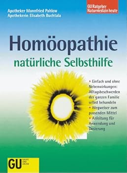 Perfect Paperback Homöopathie, natürliche Selbsthilfe [German] Book