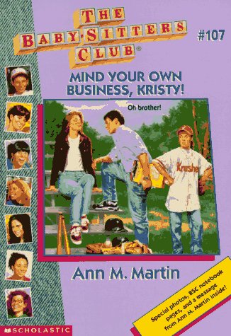 Mind Your Own Business, Kristy!