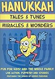 Debbie Friedman - Hanukkah Tales & Tunes / Miracles & Wonders