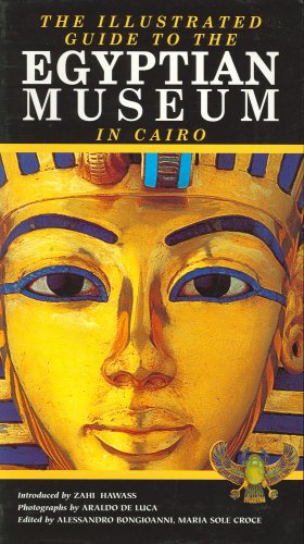 Illustrated Guide to the Egyptian Museum in Cairo