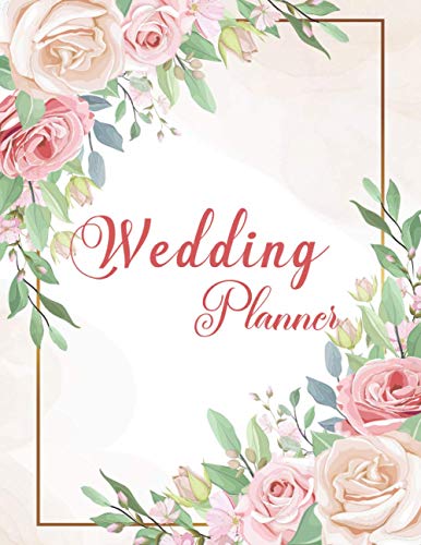 Wedding Planner: Wedding Planner Book Organizer to Stay Inspired for your Big Day - Notebook & Organ