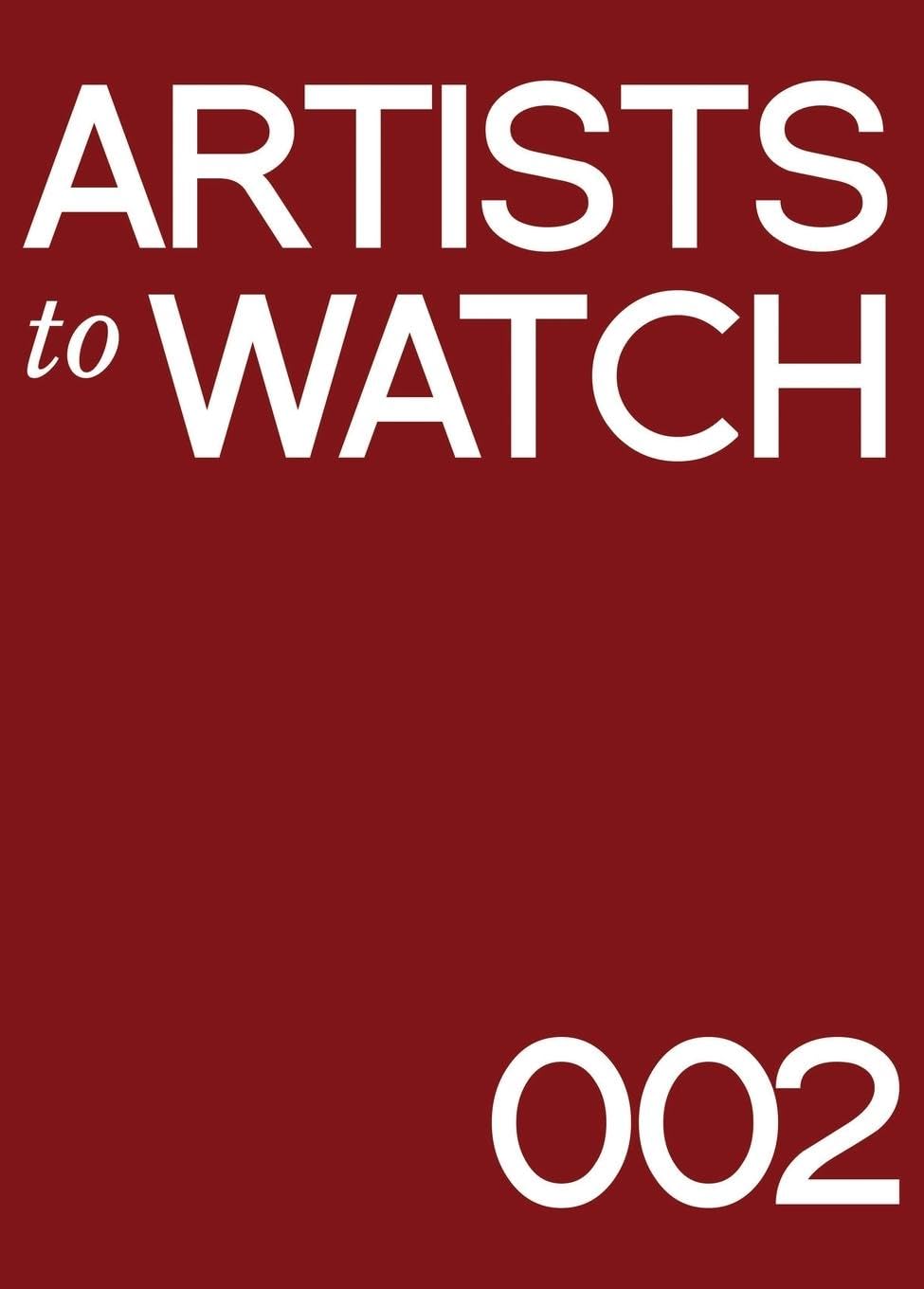 Artists to Watch Edition 002 anthologie d'art grand format papier premium