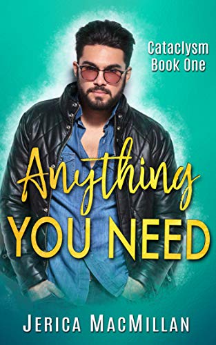 Anything You Need (Cataclysm Book 1) Kindle Editon