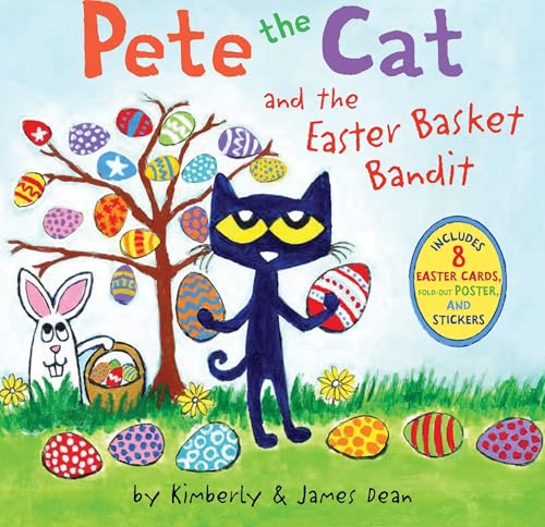 Pete the Cat and the Easter Basket Bandit: An...