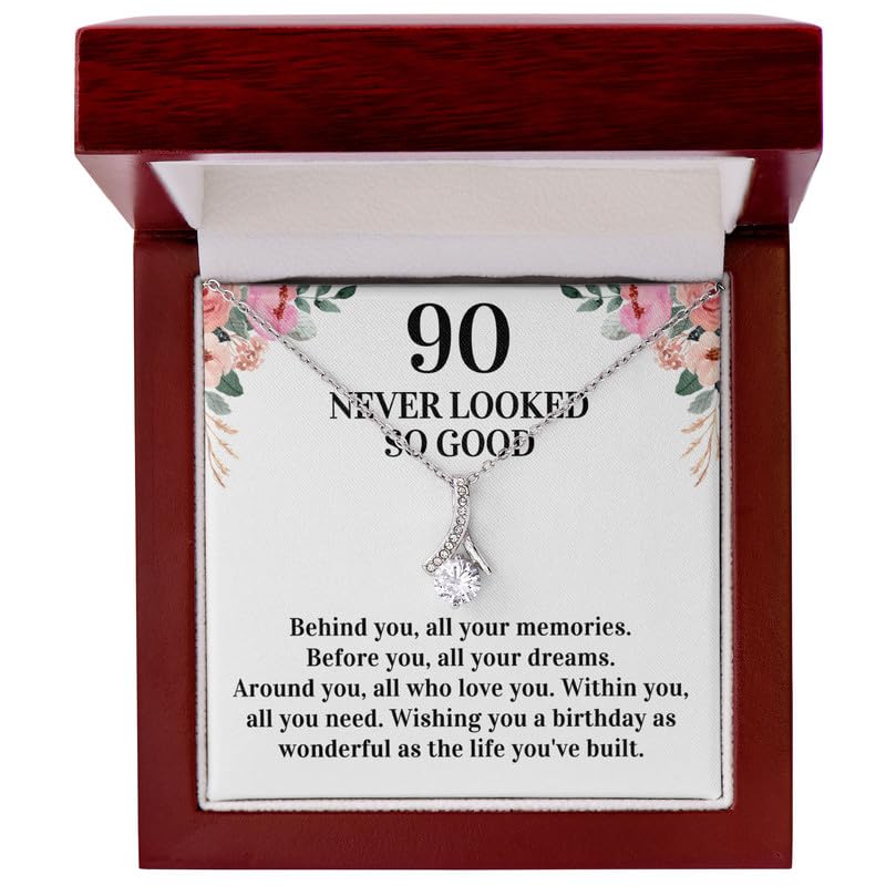 90 Never Looked So Good Necklace Message Card Box Alluring Mahogany - Behind You All Your Memories - 90 Years Old Birthday Grandma Mother Aunt4