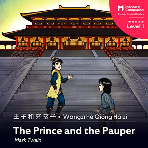 The Prince and the Pauper: Mandarin Companion Graded Readers Level 1, Simplified Character Edition (Chinese Edition) by Mark Twain episode artwork
