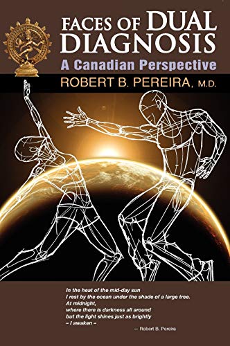 Faces of Dual Diagnosis: A Canadian Perspective