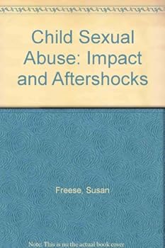 Paperback Child Sexual Abuse: Impact and Aftershocks Book