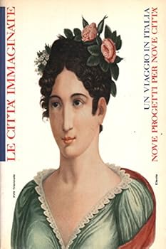 Paperback Le Citta` immaginate (Italian Edition) [Italian] Book