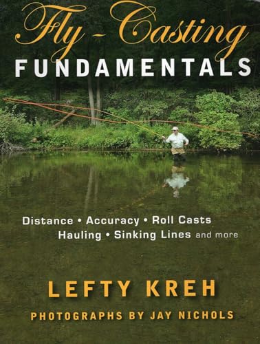 Fly-Casting Fundamentals by Lefty Kreh