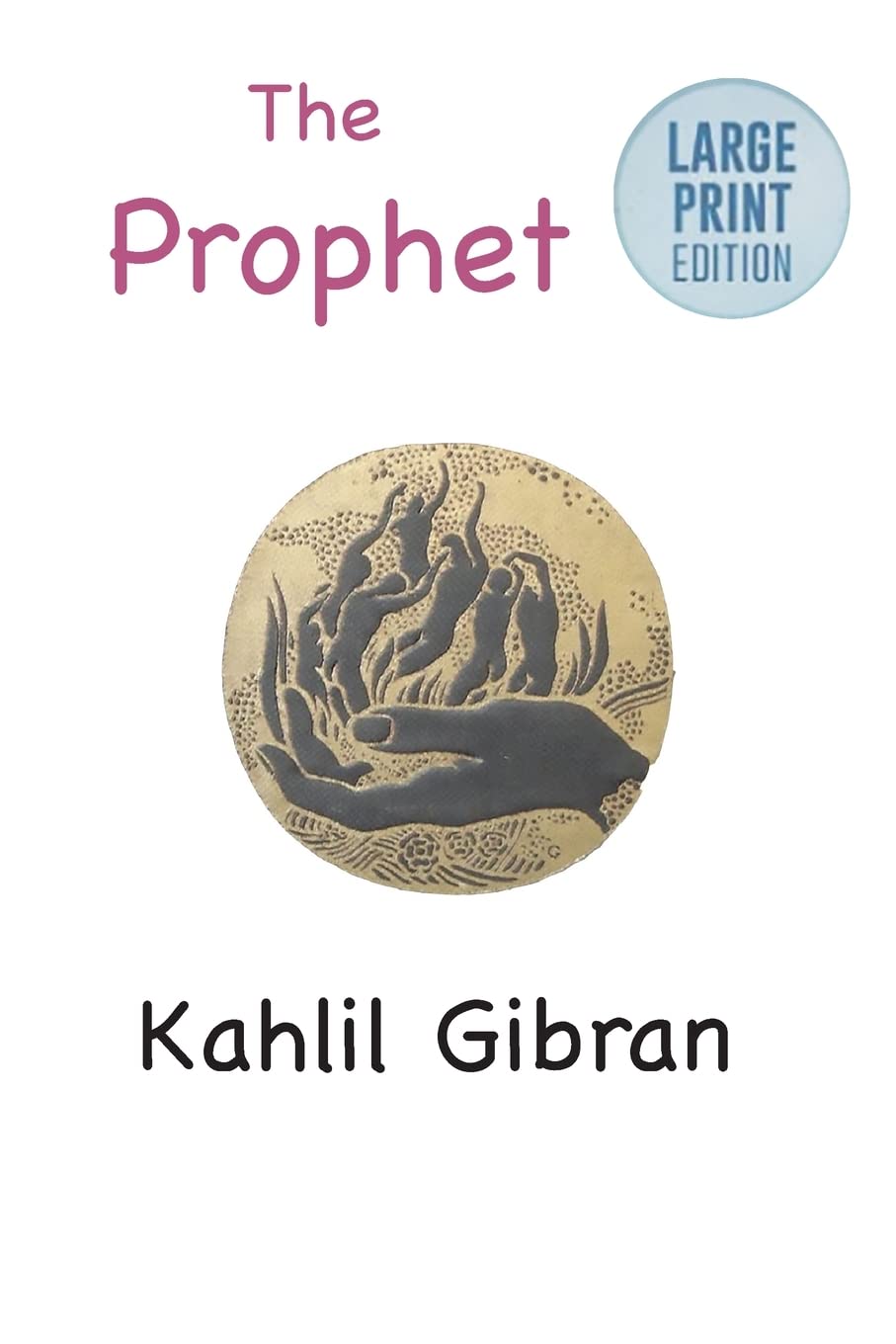 The Prophet: Large Print Edition