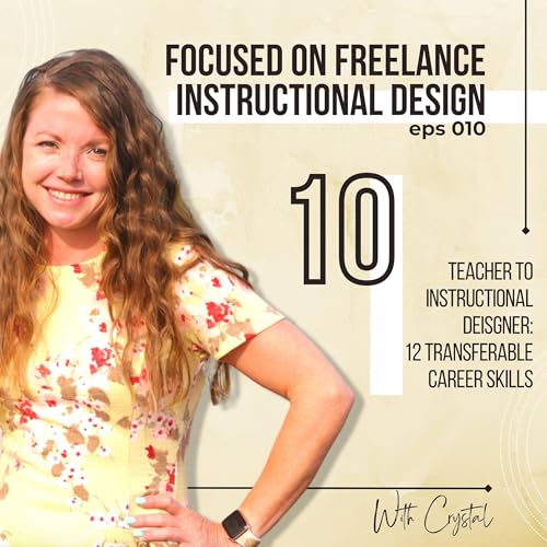 Teacher to Instructional Designer: 12 Transferable Skills to Leverage Your Career Change
