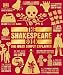 The Shakespeare Book: Big Ideas Simply Explained