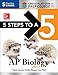 5 Steps to a 5: AP Biology 2017 Cross-Platform Prep Course (McGraw-Hill 5 Steps to A 5)