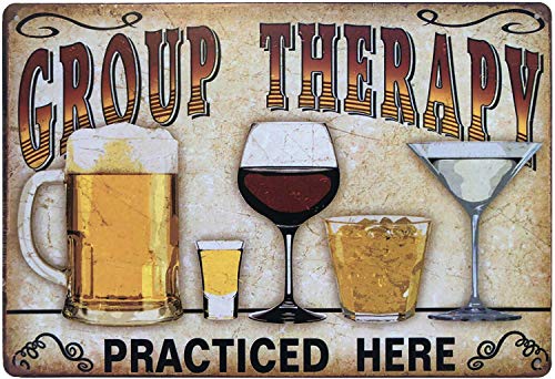 Retro Tin Metal Sign Bar Cave Beer Signs for Cafe Bar Pub Beer Club Wall Decor Group Therapy Practiced Here 12