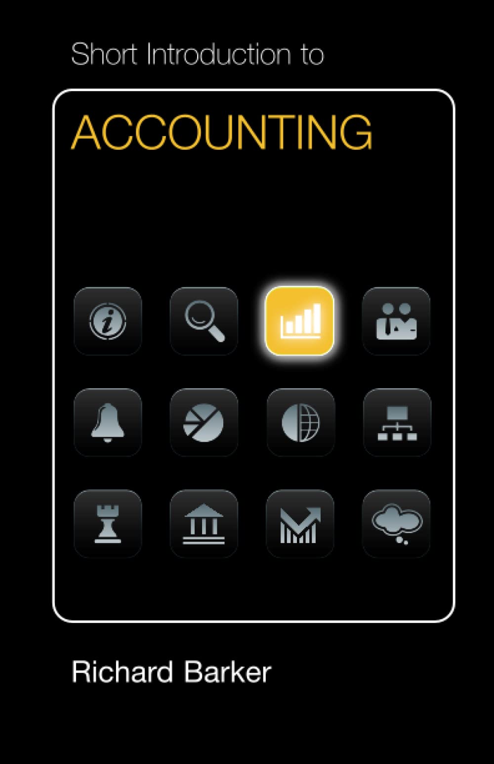 Short Introduction to Accounting (Dollar edition) (Cambridge Short Introductions to Management)
