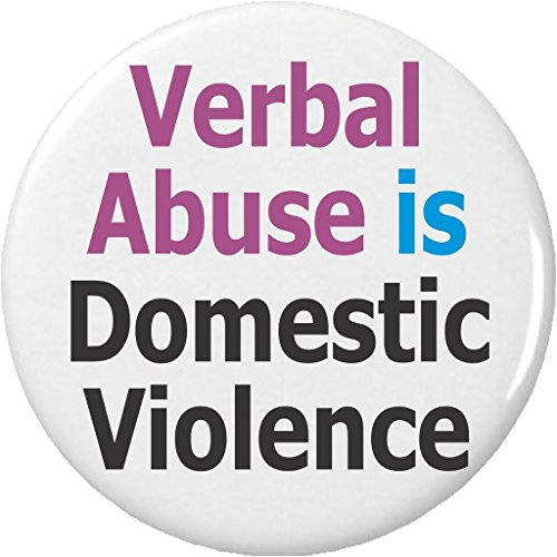 A&T Designs Verbal Abuse is Domestic Violence 1.25” Pinback Button Pin Awareness