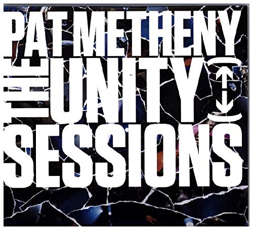 METHENY PAT - UNITY SESSIONS (2 CD)