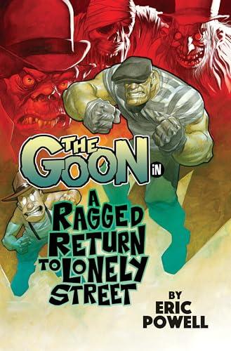  The Goon Volume 1: A Ragged Return to Lonely Street