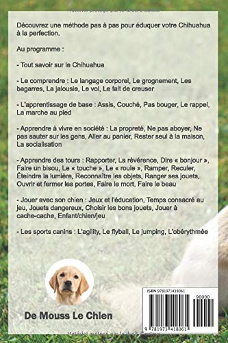L'EDUCATION DU CHIHUAHUA: Toutes les astuces pour un Chihuahua bien éduqué