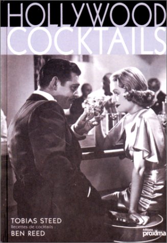 Télécharger Hollywood cocktails livre En ligne
