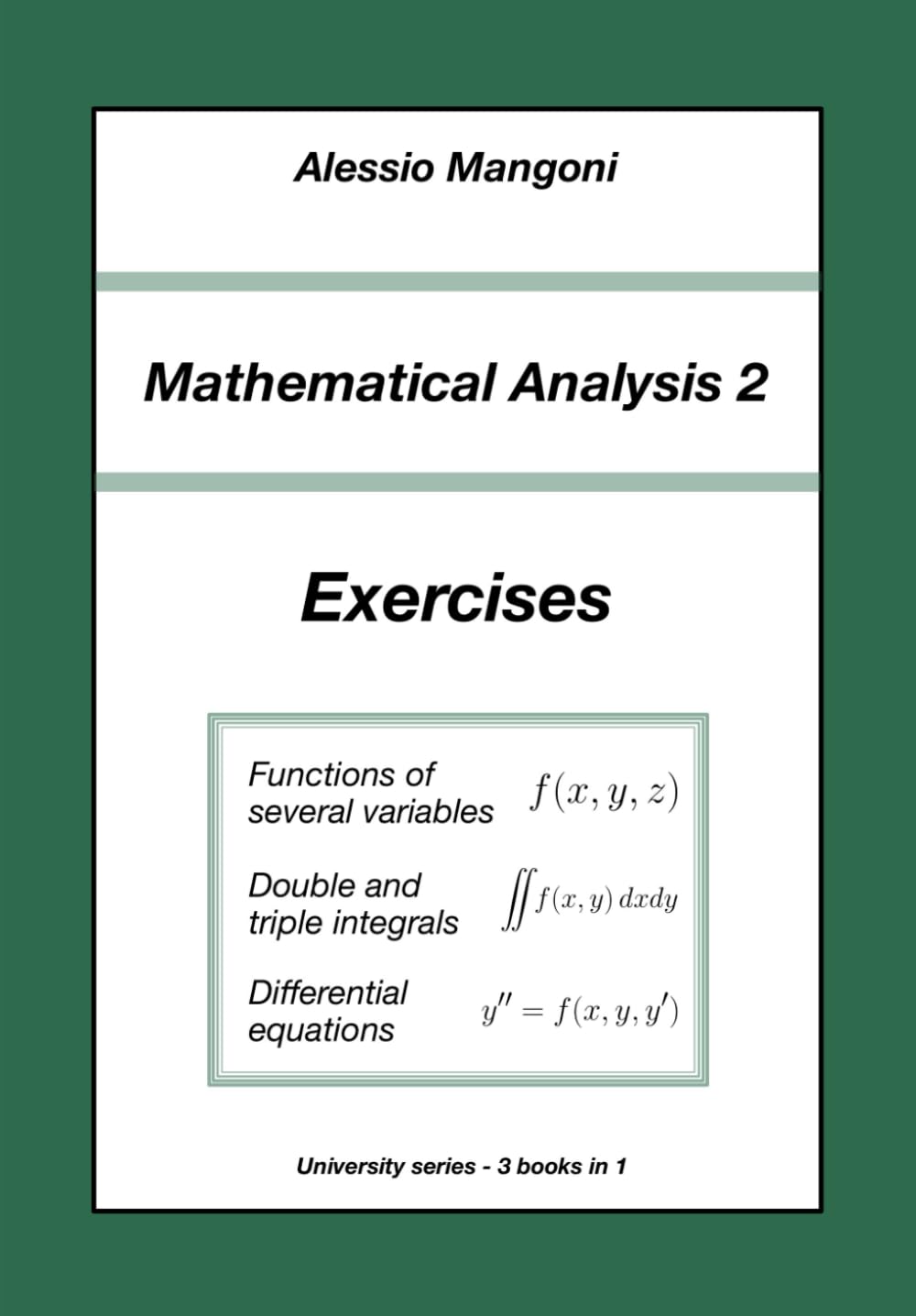 Mathematical Analysis 2 Exercises: functions of several variables, double and triple integrals, differential equations (University)