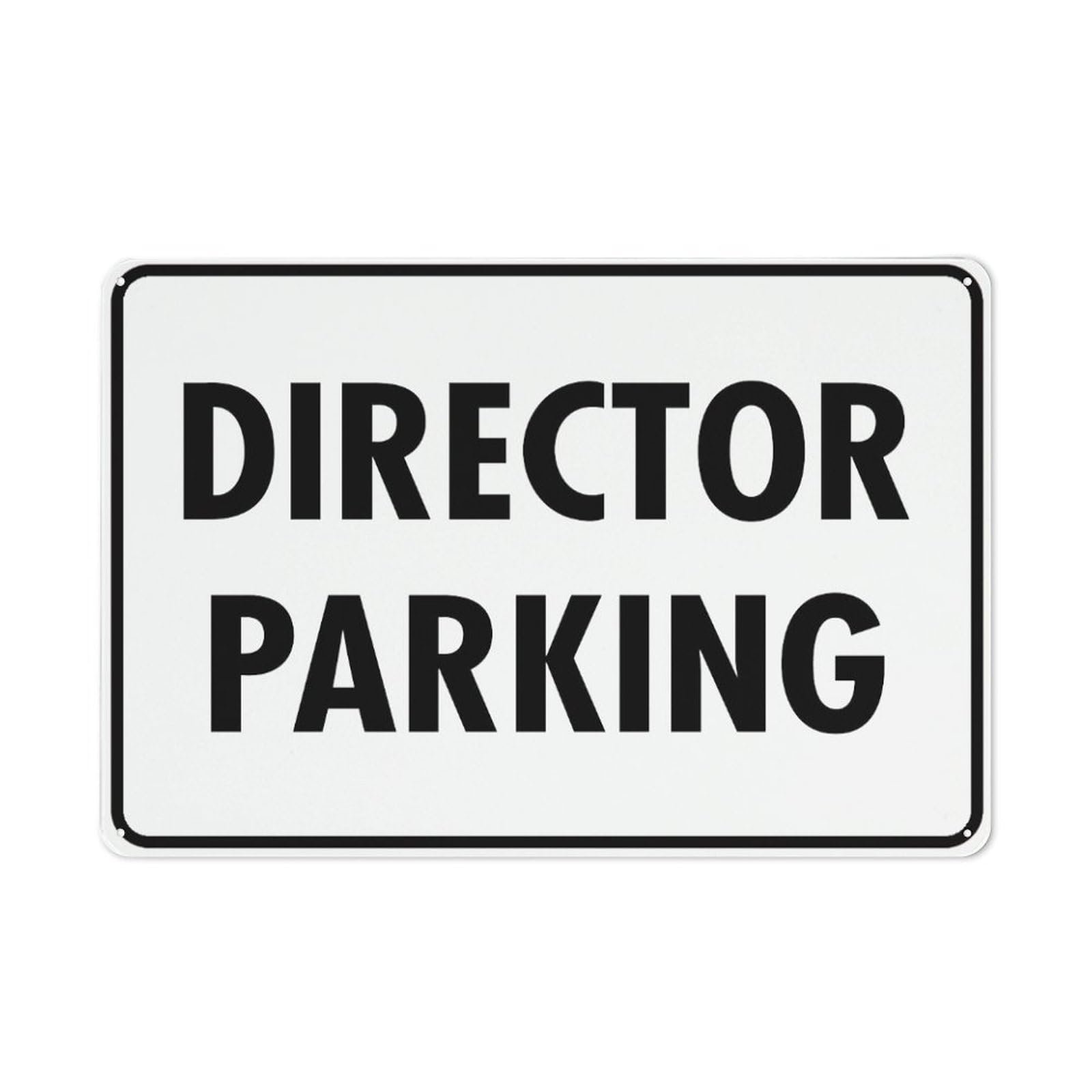 Director Parking Sign 12X8 Inches Metal Aluminum Signs, Weather Resistant, Weatherproof, Indoor Or Outdoor