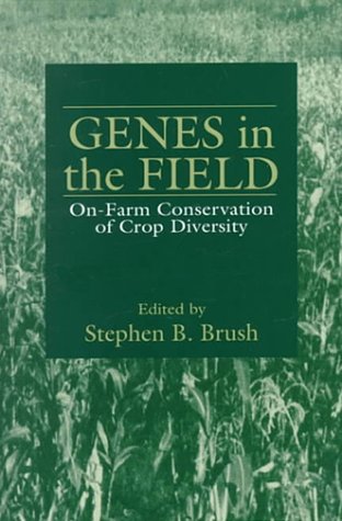 Buy Genes in the Field: On Farm Conservation of Crop Diversity — BookShops.in