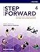 Step Forward 2E Level 4 Student Book: Standards-based language learning for work and academic readiness
