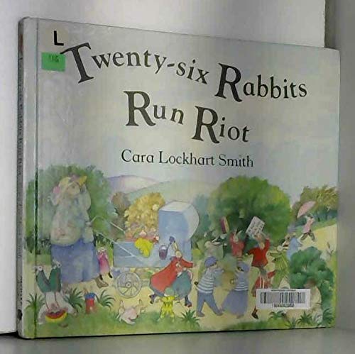 Amazon.co.jp: Twenty-six Rabbits Run Riot (Picture Books) : Smith, Cara ...