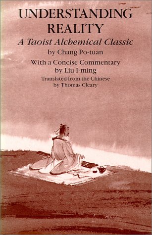 Télécharger Understanding Reality: A Taoist Alchemical Classic Gratuit