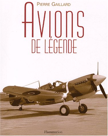 Télécharger Avions de légende Livre eBook France