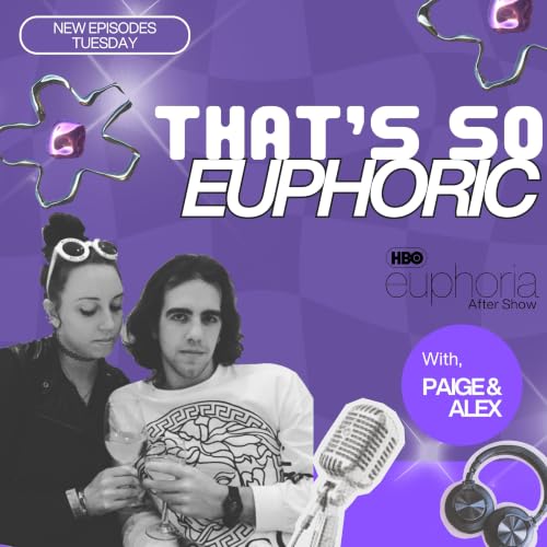 『That's So Euphoric - Official Euphoria Podcast』のカバーアート