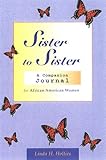 Sister to Sister: A Companion Journal for African American Women
