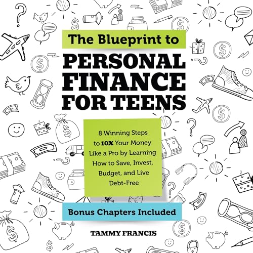 The Blueprint to Personal Finance for Teens by Tammy Francis episode artwork