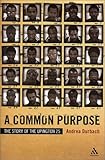  A Common Purpose: The Story of the Upington 25