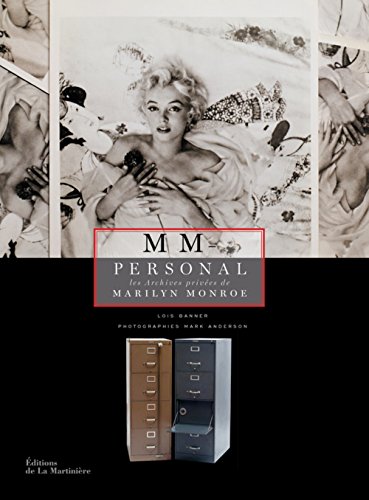 Télécharger MM-personal : Les Archives privées de Marilyn Monroe livre En ligne