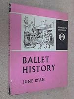 Ballet history (Informative reference series) B0007JMHWI Book Cover