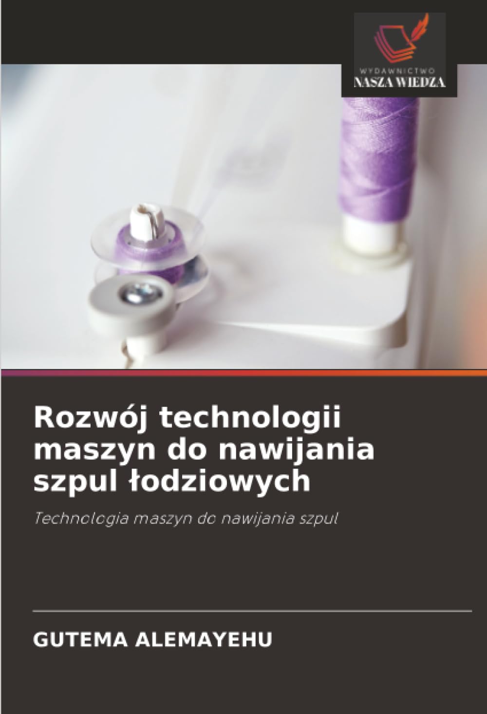 Rozwój technologii maszyn do nawijania szpul łodziowych: Technologia maszyn do nawijania szpul