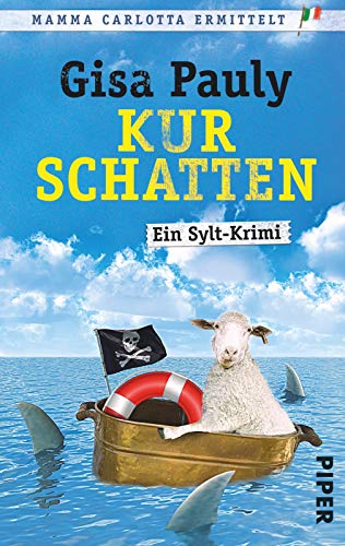 Kurschatten: Ein Sylt-Krimi: 7