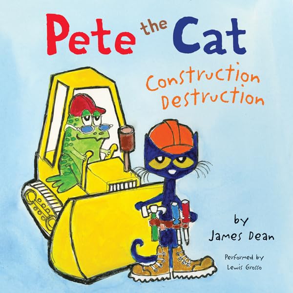 Cover art for Pete the Cat: Construction Destruction