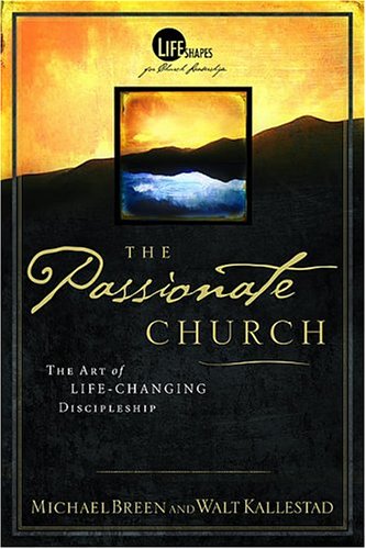 The Passionate Church