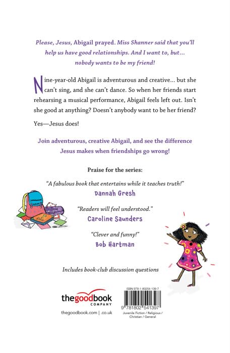 Abigail Gets Left Out: Can't sing. Can't dance. Can count on Jesus! (Christian fiction novel exploring friendship. Great gift for kids ages 7+ middle grade.) - Image 2
